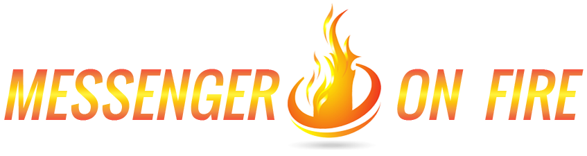 Find Your Fire - The Courageous Messenger
